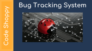 Bug Tracking System - Dotnet C# Projects - Code Shoppy