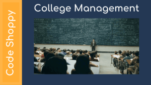 College Management System - Dotnet C# Projects - Code Shoppy