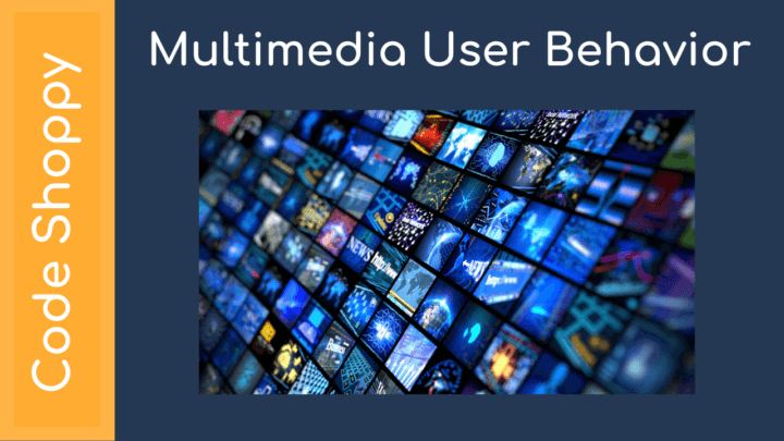Multimedia User Behavior - Dotnet C# Projects - Code Shoppy