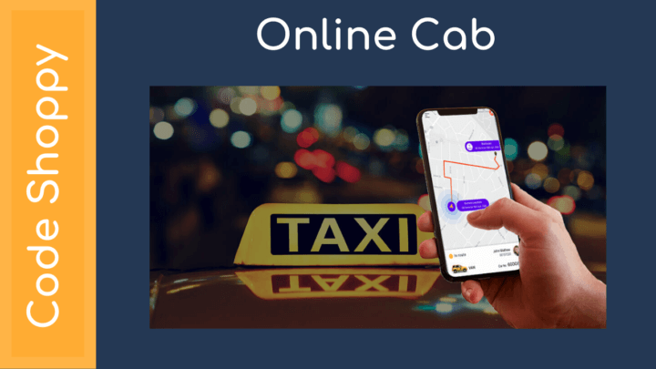 Online Cab System - Dotnet C# Projects - Code Shoppy