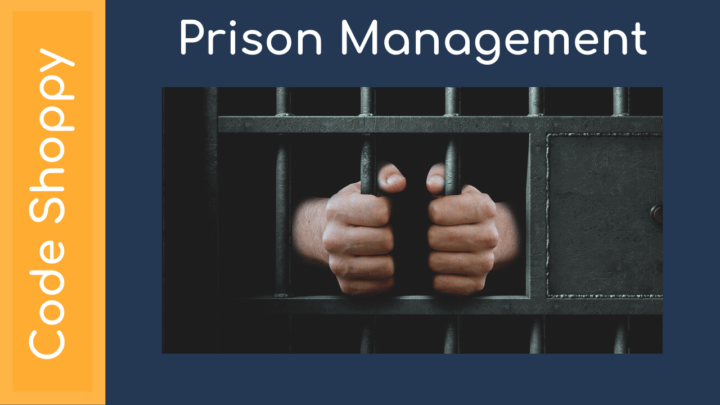 Prison Management - Dotnet C# Projects - Code Shoppy