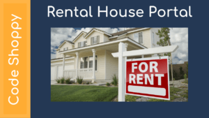 Rental House Portal - Dotnet C# Projects - Code Shoppy
