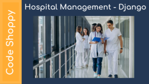 hospital management django