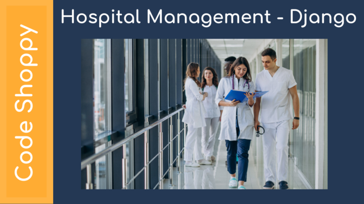 hospital management django